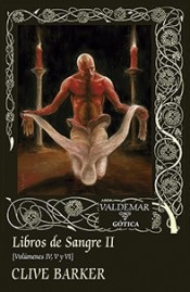 Portada de Clive Barker Libros de sangre II Volúmenes IV, V y VI Editorial Valdemar