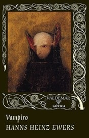 Portada de Hanns Heinz Ewers Vampiro Editorial Valdemar