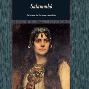 Portada de Gustave Flaubert Salammbo Tapa dura Editorial Valdemar
