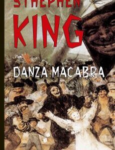 Portada de Stephen King Danza macabra Editorial Valdemar