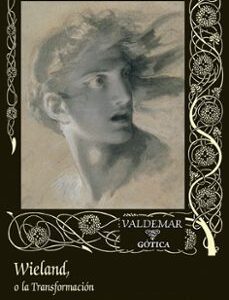 Portada de Charles Brockden Brown Wieland o la transformación Editorial Valdemar