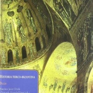 Portada de Ducas Ortolá Pérez Historia Turco Bizantina Machado Libros