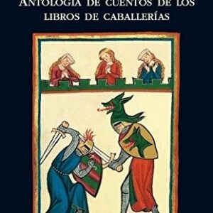 Portada de Gerardo de la Vega Doncellas y dragones Cuentos de caballerías Editorial Miraguano