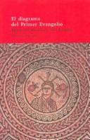 Portada de Ignacio Gómez de Liaño El diagrama del primer Evangelio Y las imágenes de Jesús en el cristianismo primitivo Editorial Siruela