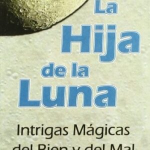 Portada de Aleister Crowley La hija de la luna Editorial Humanitas