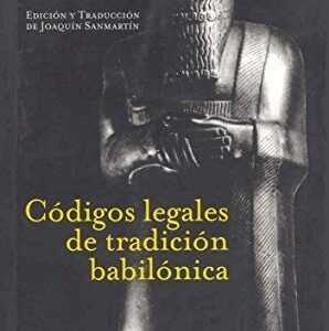 Portada de Joaquín Sanmartín Códigos legales de tradición babilónica Editorial Trotta
