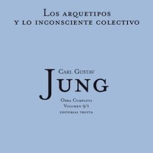 Portada de Carl Gustav Jung Los arquetipos y lo inconsciente colectivo Obras completas Volumen 9/1 Editorial Trotta