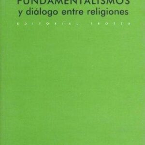 Portada de J. Tamaño Fundamentalismos y diálogo entre religiones Editorial Trotta