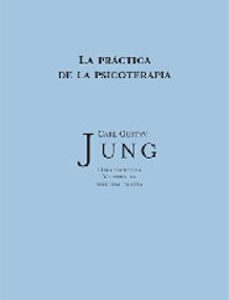 Portada de Carl Gustav Jung La práctica de la psicoterapia Obras completas Volumen 16 Editorial Trotta