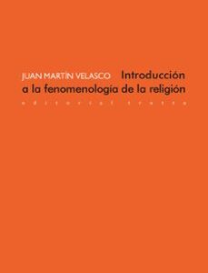 Portada de J. M. Velasco Introducción a la fenomenología de la religión Editorial Trotta