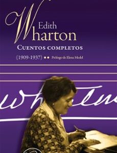 Portada de Edith Wharton Cuentos completos II 1909-1937 Editorial Páginas de espuma