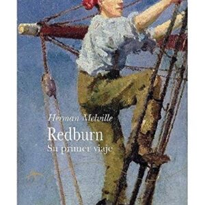 Portada de Herman Melville Redburn Su primer viaje Editorial Alba