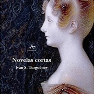 Portada de Iván Turguénev Novelas cortas Tapa dura Editorial Alba