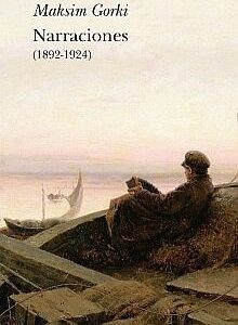 Portada de Maksim Gorki Narraciones (1892-1924) Tapa dura Editorial Alba