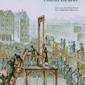 Portada de Charles Dickens Historia de dos ciudades Editorial Alba Minus