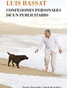 Portada de Luis Bassat Confesiones personales de un publicitario Editorial Crítica