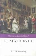 Portada de T. C. W. Blanning El Siglo Xviii Historia de Europa Tapa dura Editorial Crítica Oxford