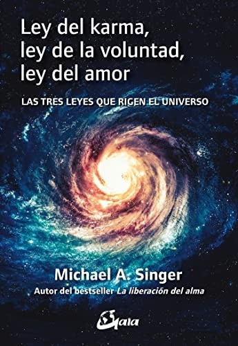 Portada de Michael A. Singer Ley del karma Editorial Gaia