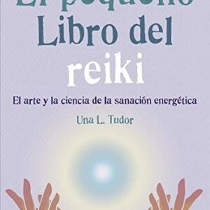Portada de Una L. Tudor El pequeño libro del reiki Editorial Gaia