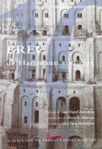 Portada de Eva Parra Membrives Erec de Hartmann von Aue Editorial Ediciones Universidad de Valladolid