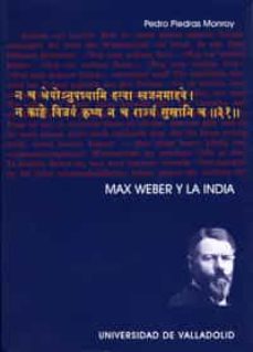 Portada de Pedro Piedras Monroy Max Weber y La India Editorial Universidad de Valladolid