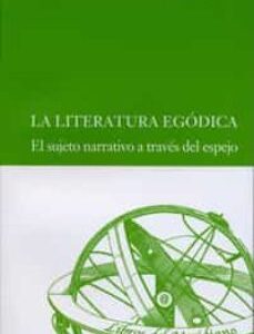 Portada de Vicente Luis Mora La literatura egódica Editorial Universidad de Valladolid
