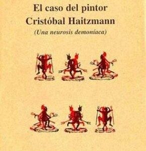 Portada de Sigmund Freud El caso del pintor Cristóbal Haitzmann Editorial Argonauta