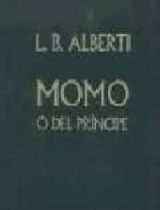 Portada de Leon Battista Alberti Momo o del príncipe Tapa dura Editorial Murcia