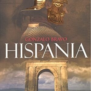 Portada de Gonzalo Bravo Hispania Tapa dura Editorial La esfera de los libros