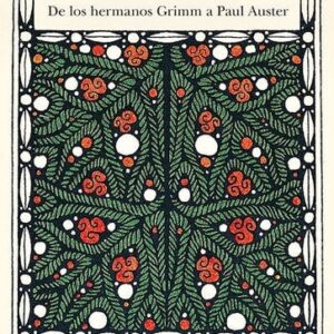 Portada de Cuentos de navidad de los hermanos Grimm a Paul Auster Editorial Alba Clásica Maior
