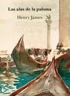 Portada de Henry James Las alas de la paloma Tapa dura Editorial Alba