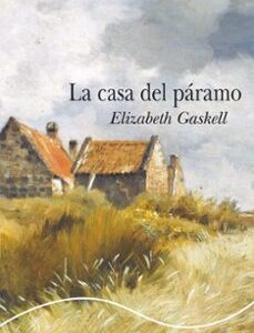 Portada de Elizabeth Gaskell La casa del páramo Editorial Alba