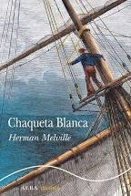 Portada de Herman Melville Chaqueta blanca Editorial Alba