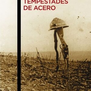 Portada de Ernst Jünger Tempestades de acero Editorial Tusquets
