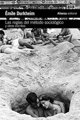 Portada de Émile Durkheim Las reglas del método sociológico Editorial Alianza