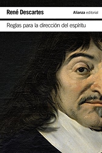 Portada de René Descartes Reglas para la dirección del espíritu Editorial Alianza