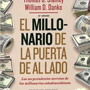 Portada de Thomas J. Stanley El millonario de la puerta de al lado Ediciones Obelisco