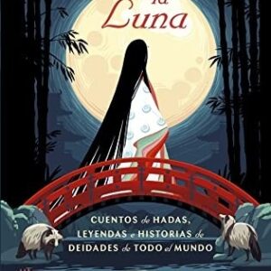 Portada de Daniel Aldea y Yoshi Yoshitani Bajo la luna Editorial Picarona