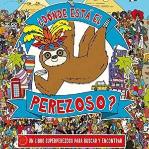 Portada de Andy Rowland ¿Dónde está el perezoso? Editorial Picarona