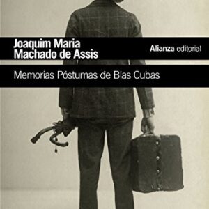 Portada de Machado de Assis Memorias póstumas de Blas Cubas Alianza Editorial