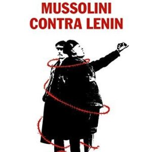 Portada de Emilio Gentile Mussolini contra Lenin Editorial Alianza
