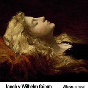 Portada de Jacob Grimm y Wilhelm Grimm Cuentos completos Volumen 2 Alianza Editorial