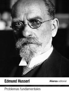 Portada de Edmund Husserl Problemas fundamentales de la fenomenología Editorial Alianza