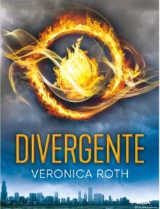Portada de Veronica Roth Divergente Editorial Rba