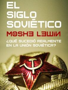 Portada de Moshe Lewin El siglo soviético Editorial Crítica