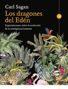 Portada de Carl Sagan Los dragones del Edén Editorial Crítica