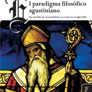 Portada de Massimo Parodi El paradigma filosófico agustiniano Editorial Miño y Dávila