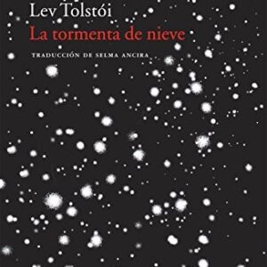 Portada de Lev Tolstói La tormenta de nieve Editorial Acantilado