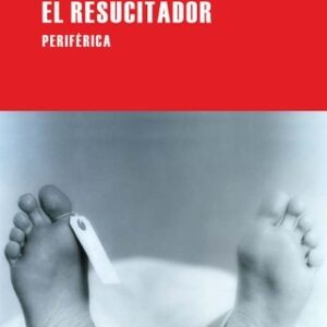 Portada de Howard Phillips Lovecraft El resucitador Editorial Periférica