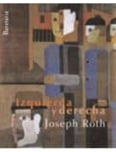 Portada de Joseph Roth Izquierda y derecha Ediciones Barataria